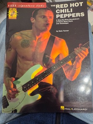 THE RED HOT CHILI PEPPERS BASS SIGNATURE LICKS MUSIC BOOK/CD FLEA STEP BY STEP