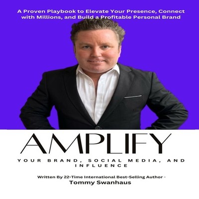 Amplify Your Brand Social Media and Influence Your Playbook to El