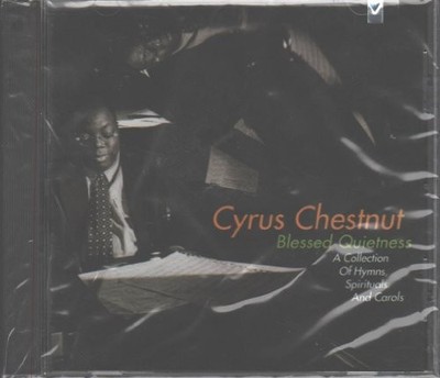 Cyrus Chestnut - Blessed Quietness - Cyrus Chestnut CD B1VG The Cheap Fast Free