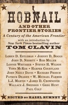 Hobnail and Other Frontier Stories : With a Foreword by #1 New Yo