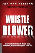 Whistle Blower  LIMITED AUTOGRAMM VERSION mit...