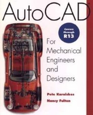 AutoCAD for Mechanical Engineers and Designers