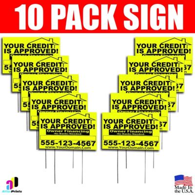 10X Your Credit Is Approved! Signs Your Phone Number And Website Real Estate