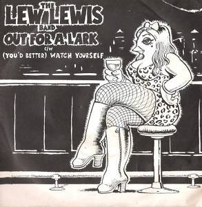 Lew Lewis Band - Out For A Lark / You'd Better Watch Yourself - Use - Y5826z