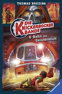 Die Knickerbocker-Bande, Band 2: U-Bahn ins Geisterreich... | Buch | Zustand gut