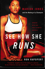 See How She Runs By Marion Jones Ron Rapoport Paperback Very Good