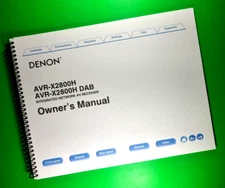 Owners Manual For Denon AVR-X2800H Network Receiver, 302  Pages W/Clear Covers!