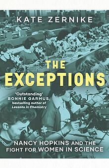 The Exceptions: Nancy Hopkins and the fight for wom... | Buch | Zustand sehr gut