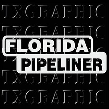 Florida Pipeliner Pipe Liner Decal Vinyl Oil Gas Pipeline Sticker