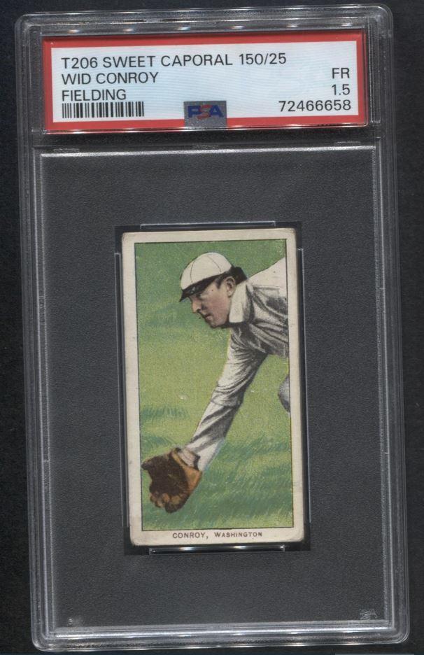 T206 Wid Conroy (Fielding) (Sweet Caporal 150/25) (Washington)   PSA 1.5