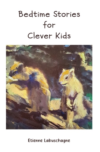 Bedtime Stories for Clever Kids by Etienne Labuschagne (Hardback Book)