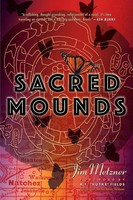 Jim Metzner | Sacred Mounds | Taschenbuch | Englisch (2022) | Phir Publishing