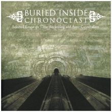 Chronoclast von Buried Inside von not specified | CD | Zustand sehr gut
