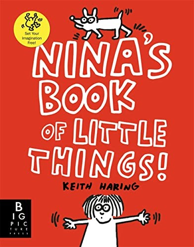 Nina's Book Of Little Things The Keith Haring Studio Llc - Image 8