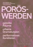 PoröS-Werden Barbara BüScher