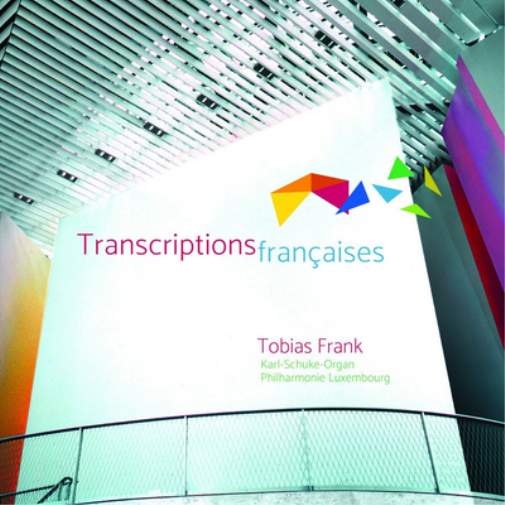 Tobias Frank Tobias Frank: Transcriptions Françaises (CD) Album