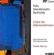 Felix Mendelssohn: ChöRe FüR MäNnerstimmen Von Christopher... | CD | Zustand Neu-image