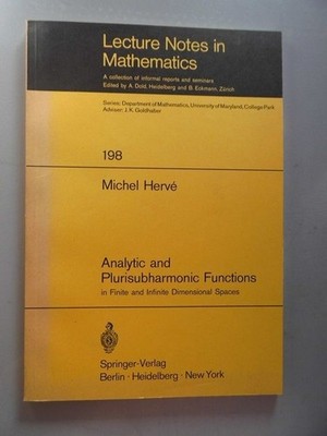 Analytic and Plurisubharmonic Functions in Finite and Infinite Dimensional Space