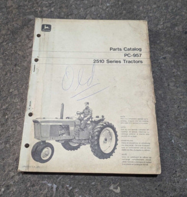 John Deere 2510 Row Crop Tractor Parts Catalog Manual Book PC957 
