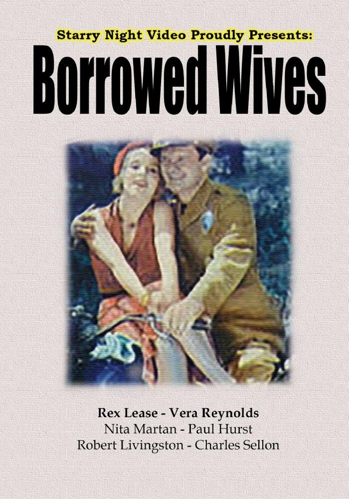 Borrowed Wives (DVD) Nita Martin Paul Hurst Rex Lease Robert Livingston