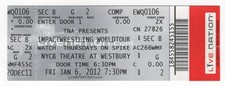TNA Impact Wrestling World Tour 1/6/12 Westbury NY Ticket! Austin Aries