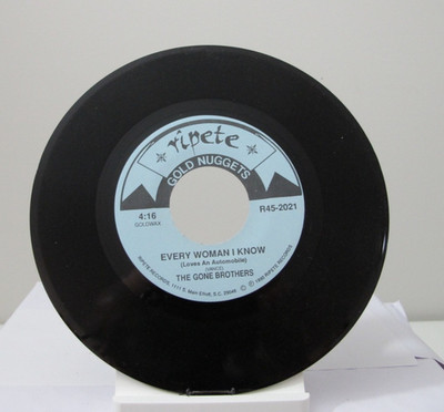 45 RECORD - THE GONE BROTHERS - EVERY WOMAN I KNOW