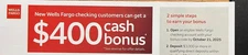 WELLS FARGO BANK CHECKING ACCOUNT $400 BONUS COUPONS EXP 01/20/2026