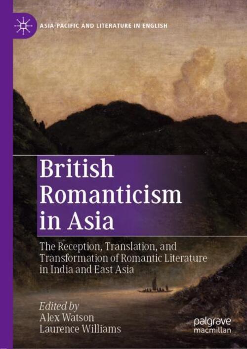 Thumbnail - British Romanticism In Asia | Alex Watson (u. A.) | Englisch | Buch |