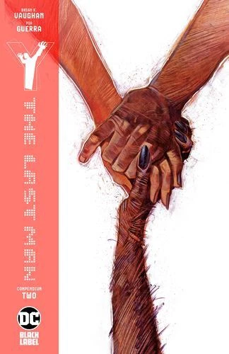 Y: The Last Man Compendium Two by Vaughan, Brian K. [Paperback]