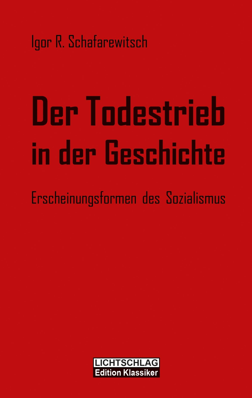 Igor R. Schafarewitsch; Dimitrios Kisoudis; Anton Manzella / Der