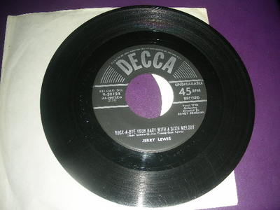 45 Jerry Lewis ''Rock A Bye Your Baby W a Dixie Melody/ Come Rain Or Come '' VG