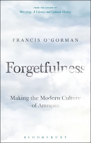 Thumbnail - Francis O'gorman Forgetfulness (gebundene Ausgabe)