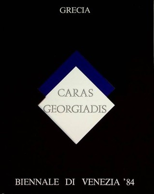 Caras Georgiadis: Biennale di Venezia '84. Ellas/Grecia/Greece. Pubbl. in o