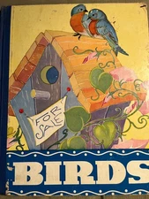 Birds Observations of Bird Life Shankland Peat Illustrated Book Saalfield 1931