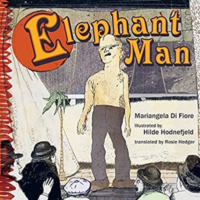 Elephant Man Hardcover Mariangela Di Fiore