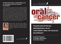 "TransiciÓN Epitelial Mesenquimal En El Carcinoma Oral De CÉLulas Escamosas\" Jer"