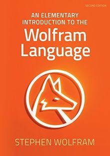 ELEM INTRO TO THE WOLFRAM LANG von Wolfram, Stephen | Buch | Zustand gut