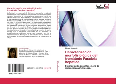 Caracterización morfofisiológica del tremátode  Fasciola hepatica. Silvana Scarc