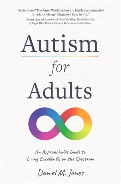Autism for Adults by Daniel M. Jones (Paperback Book)