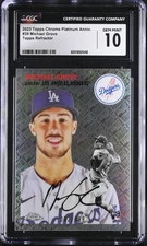 Topps 2023 Chrome Platinum Anniv. #39 Michael Grove Topps Refractor CGC 10