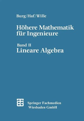 Höhere Mathematik für Ingenieure Band II Lineare Algebra Wille (u. a.) Buch 1989