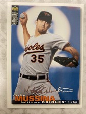 1995 Collector's Choice MIKE MUSSINA Silver Signature Parallel #340! Orioles HOF