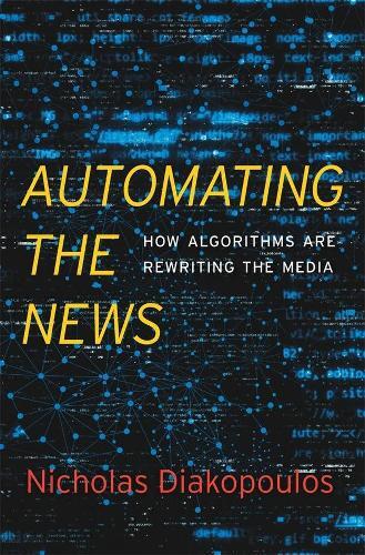 Thumbnail - Nicholas Diakopoulos Automating The News (gebundene Ausgabe) (us