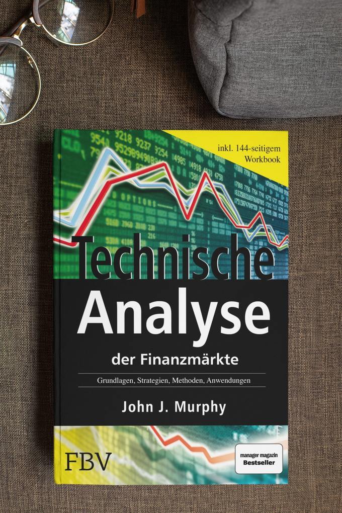 Thumbnail - Technische Analyse Der Finanzmärkte. Inkl. Workbook | John J. Murphy |