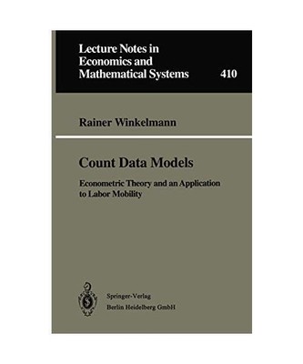 Count Data Models: Econometric Theory and an Application to Labor Mobility 