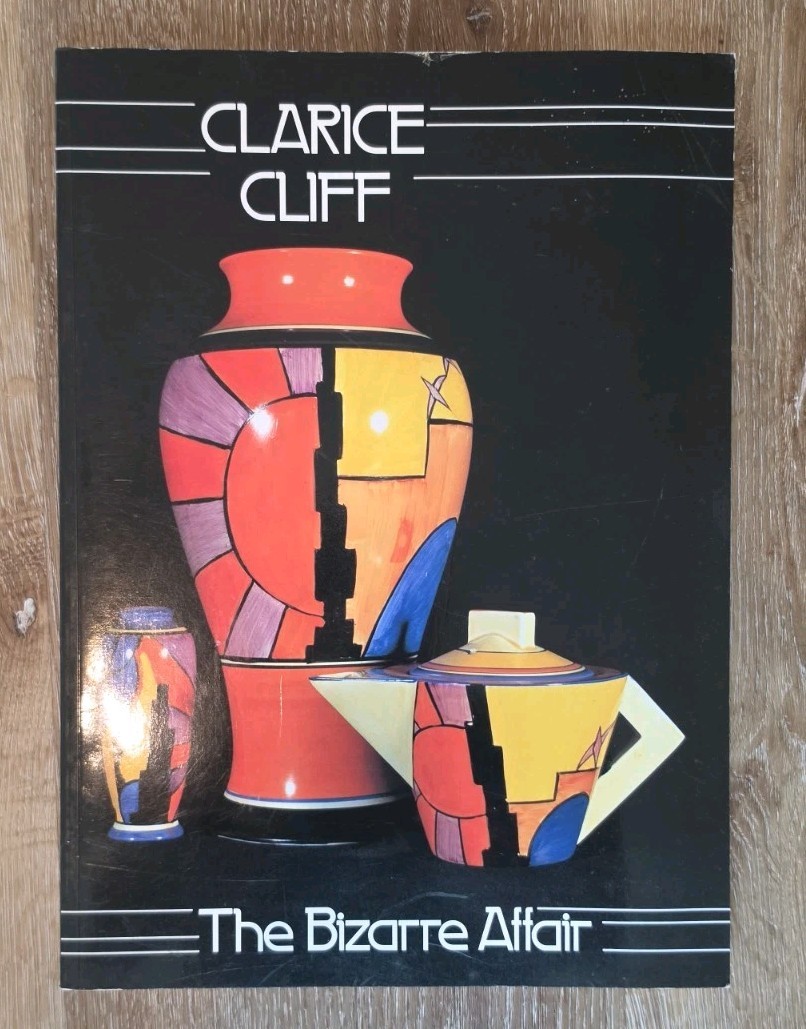 Clarice Cliff: The Bizarre Affair, Leonard Griffin & etc., Vintage Paperback