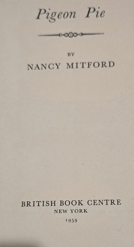 Pigeon Pie By Nancy Mitford - Picture 2 of 11