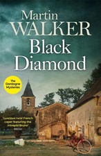 Black Diamond: The Dordogne Mysteries 3 by Martin Walker (English) Paperback Boo