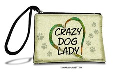 Crazy Dog Lady Zippies Pet Pouch Coin Purse