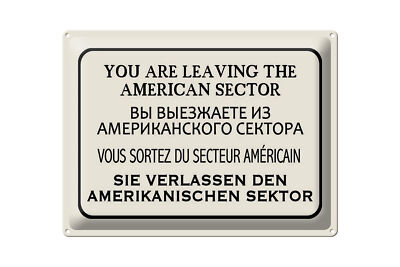 Blechschild Hinweis 40x30cm you leaving american sector
